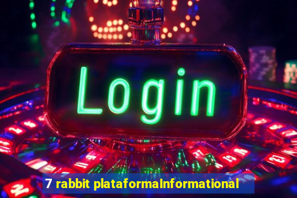 7 rabbit plataformaInformational